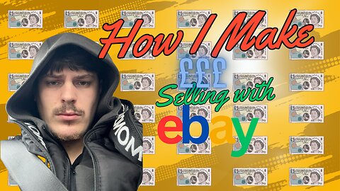 HOW I MAKE £££ SELLING ON EBAY