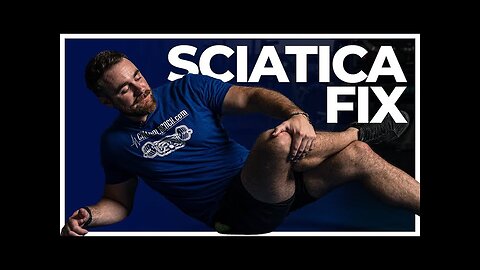 Sciatic Nerve & Low Back Pain - Sciatica Fix