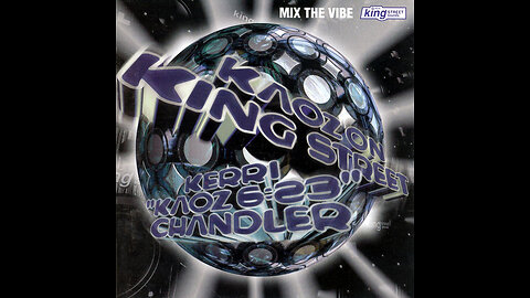 Kerri Chandler: Mix The Vibe - Kaoz On King Street [KCD-205] [1997]