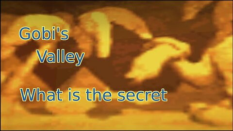 (Real Story) Gobi's Valley (Banjo Kazooie) Maybe...