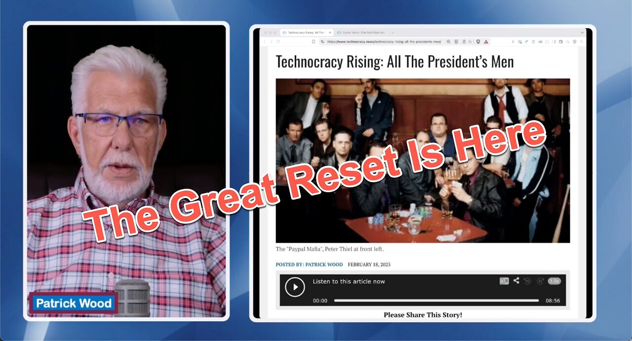 The Great Reset is Happening Right Now! With Patrick Wood