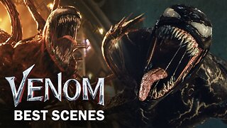 Venom's Best Scenes