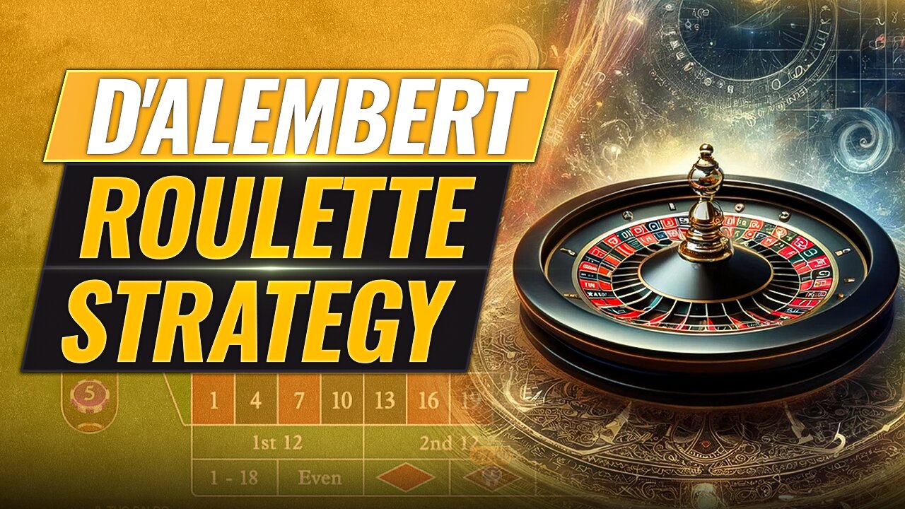 D'Alembert Roulette Strategy Explained: Mathematically Invincible?
