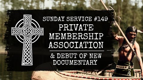 149 - Private Membership Association Launch & The Debut of a New Documentary