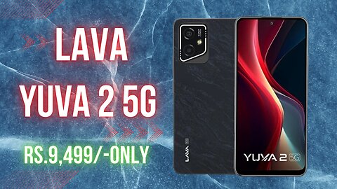 LAVA YUVA 2 5G