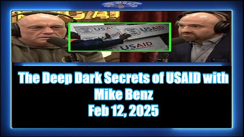 The Deep Dark Secrets of USAID with Mike Benz