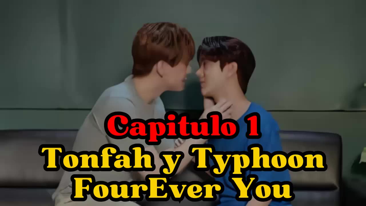 TONFAH Y TYPHOON – capitulo 1 - TYPHOON - FourEver You