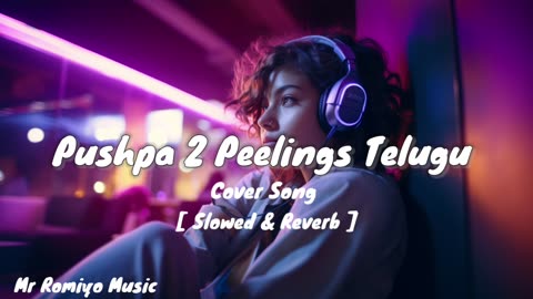 Pushpa Peelings Telugu Song ( Official Song ) Mr Romiyo Music