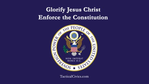 Preamble to the Constitution & Invite to Tactical Civics™