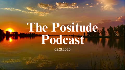 The Positude Podcast: Governement, Music, and Water