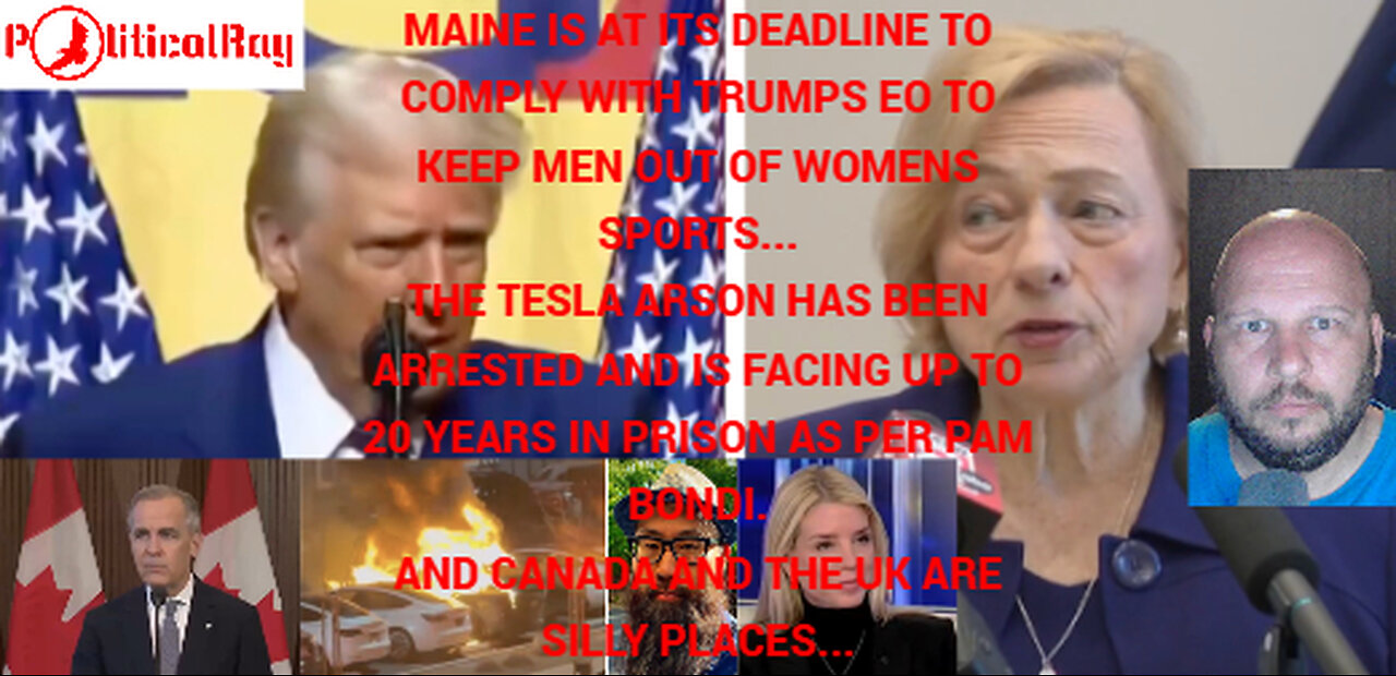Maine still making news, as the Tesla arson gets arrested and faces up to 20 years in prison...