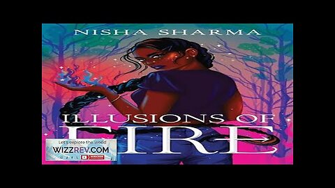 Illusions Of Fire Review