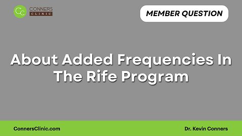 About Added Frequencies In The Rife Program