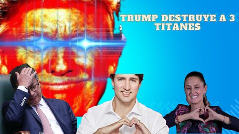 Trump vs 3 Titanes