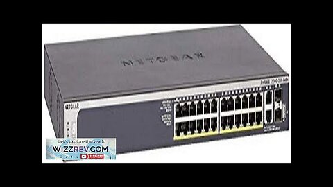 NETGEAR 28-Port PoE Gigabit/10G Stackable Smart Switch (GS728TXP) Managed with 24 Review