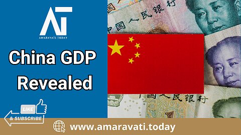 China's Q4 & 2024 GDP Stats Revealed | Economy | Amaravati Today