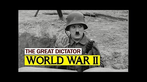 Charlie Chaplin - World War II (HD) "The Great Dictator"