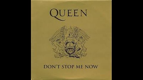 Queen - Don't Stop Me Now