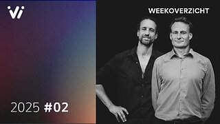 Weekoverzicht met Jeroen en Willem – Week 2