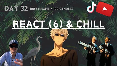 100 Candlez x 100 Streamz | Day 32 | Vibes & Chill