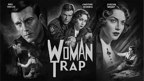 WOMAN TRAP (1929) Hal Skelly, Chester Morris & Evelyn Brent | Action, Romance | B&W | Old Hollywood