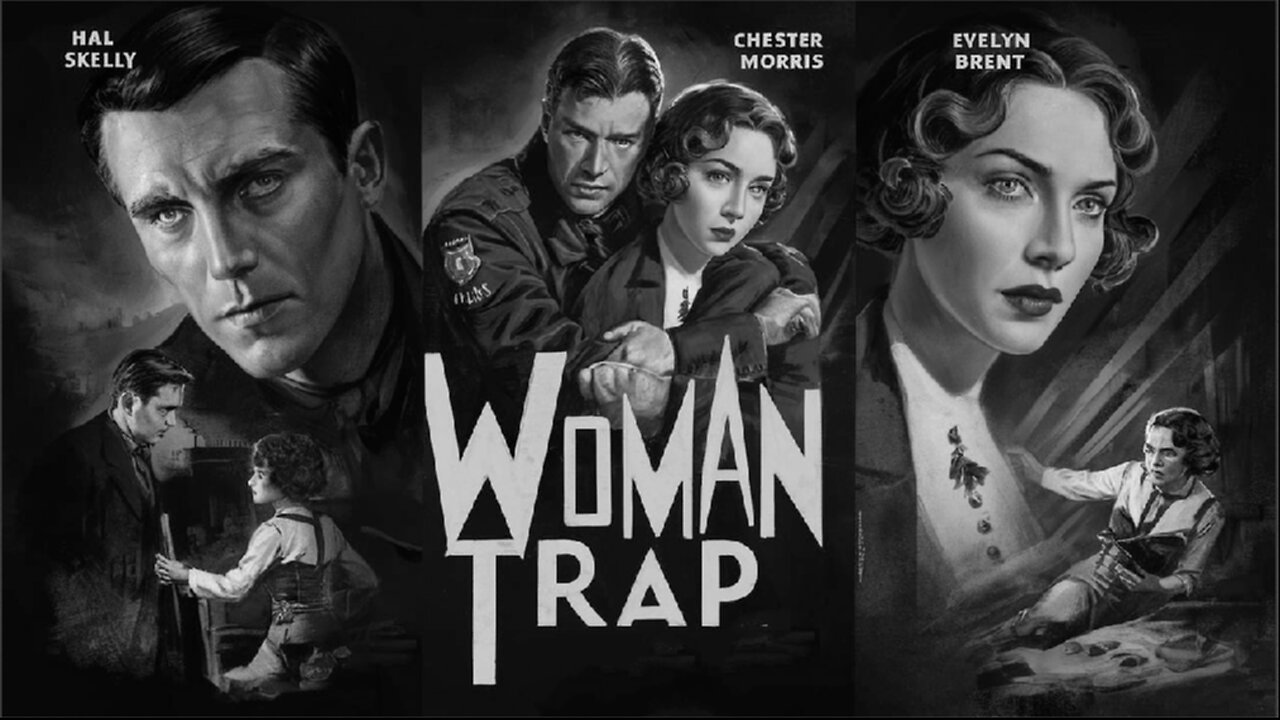 WOMAN TRAP (1929) Hal Skelly, Chester Morris & Evelyn Brent | Action, Romance | B&W | Old Hollywood