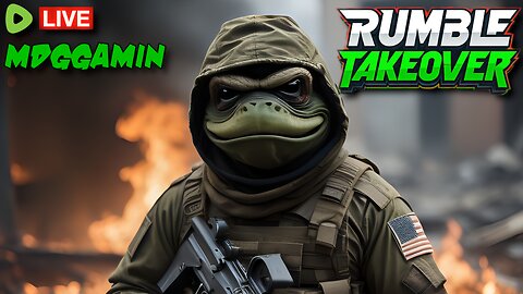 🔴LIVE - Variety Of GAMES - Dems Are Tired Of Winning😂😂 - #RumbleTakeover