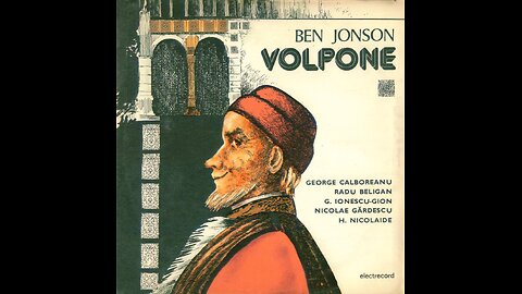 "Volpone" de Ben Jonson traducere si adaptare de Mihnea Gheorghiu