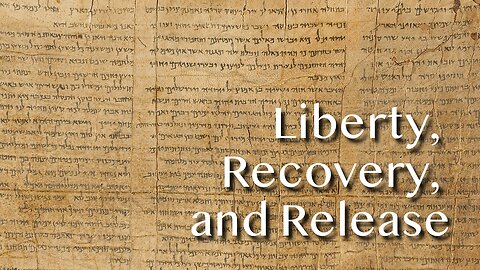 Liberty, Recovery, and Release - Luke 4:14-21 - January 26, 2025