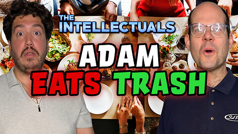 Adam Eats Trash
