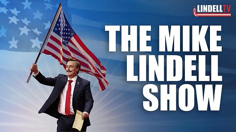 Mike Lindell Show Live!