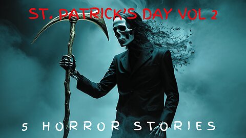 5 Scary St. Patrick's Day Horror Stories