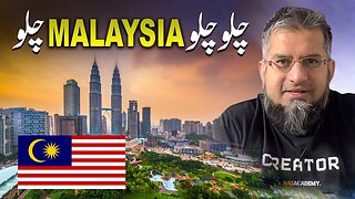 Let's Go to Malaysia! | چلو چلو ملایشیا چلو | Living in Malaysia | Working in Malaysia