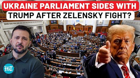 Ukraine Parliament Mocks Zelensky After Trump Fight? Big Praise For US Prez After Aid Shock To Kyiv
