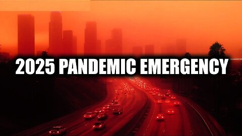 2025 Pandemic Emergency... Mysterious Events Happening Worldwide