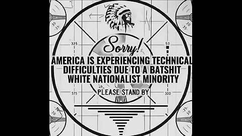 Please Stand By…🙃
