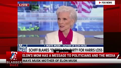 Elon's Mom Has A Message To Politicians And The Media