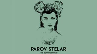 PAROV STELAR - The Burning Spider