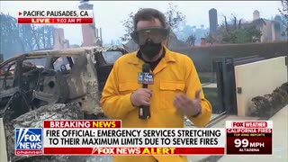 FNC’s Hunt: ‘Firefighters Simply Do Not Have the Resources’