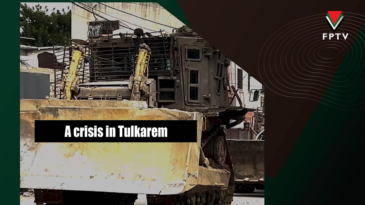 A crisis in Tulkarem