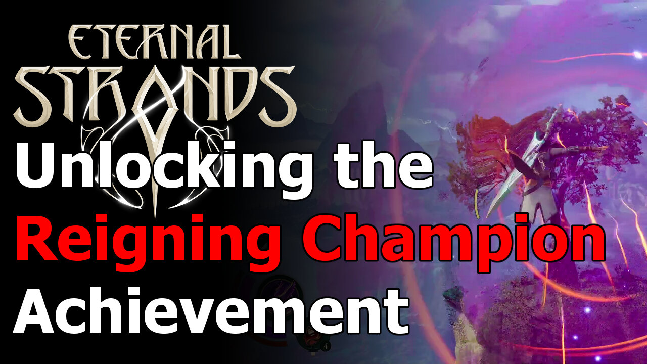 Eternal Strands Reigning Champion Achievement & Trophy Guide - The Trial of Seven Mantles Codex