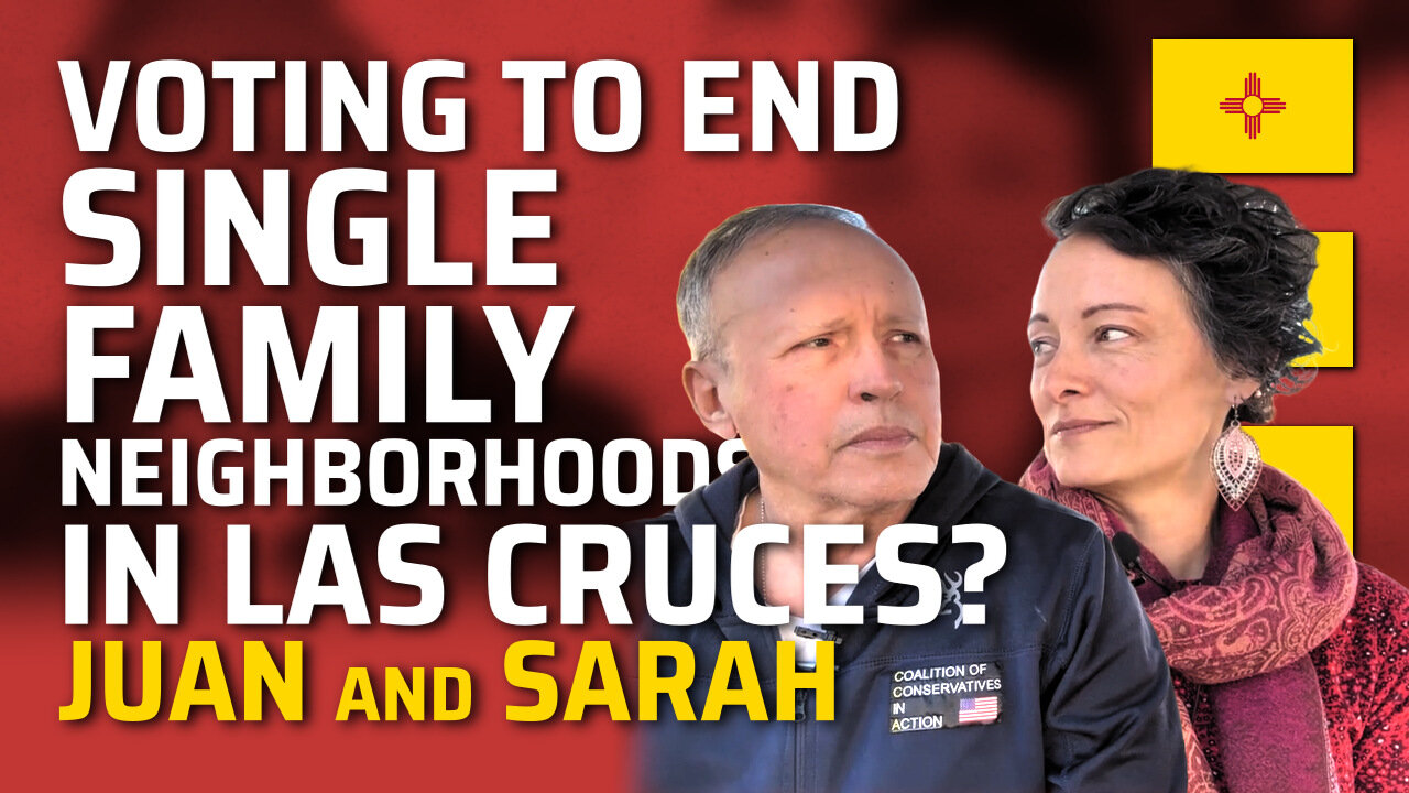 Voting to End Single Family Neighborhoods in Las Cruces?