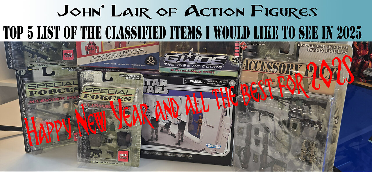 Top 5 list of G.I. Joe Classified items that I would like to see Hasbro make in 2025