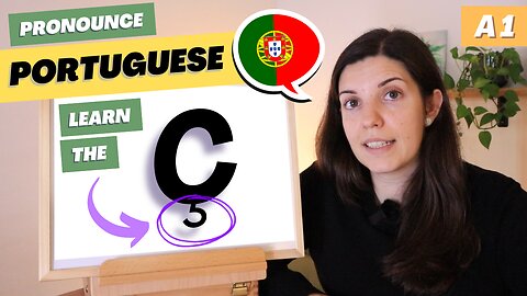 The Ç - “cê de cedilha” in Portuguese | Under 10 min. European Portuguese