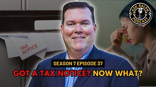 Got a tax notice? Now what?