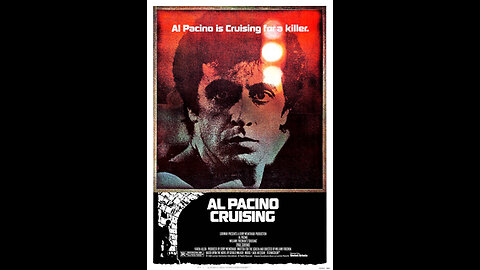 Movie Audio Commentary by William Friedkin - CRUISING - 1980