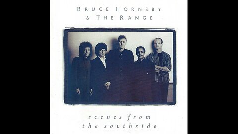 Bruce Hornsby & The Range - Scenes From The Southside (Canada) 1988 CD