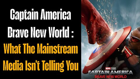 The Truth Behind Captain America : Brave New World's Media Headlines