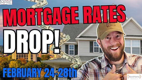 Mortgage Rates Drop Again! | Boise Idaho & National Mortgage Rate Update