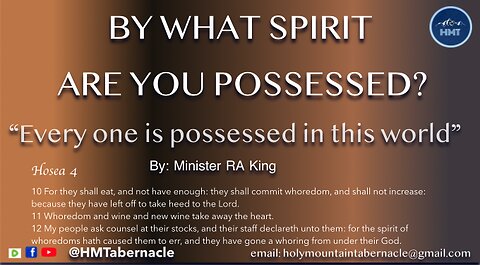 BY WHAT SPIRIT ARE YOU POSSESSED?